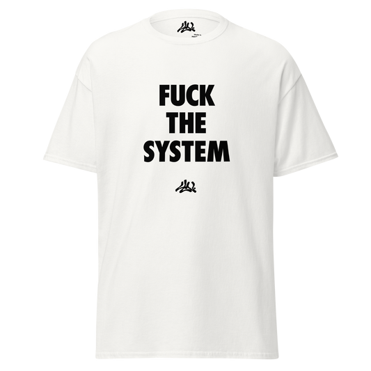 Fuck the system T-shirt